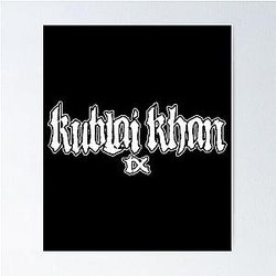 Kublai Khan TX Poster