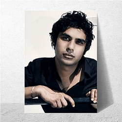 Kunal Nayyar A True Masterpiece Kunal Nayyar Posters