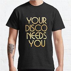 Your Disco Needs You - Kylie Minogue - Light Years - Gold Classic T-Shirt