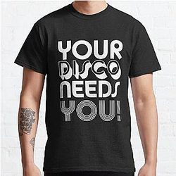 Your Disco Needs You - Kylie Minogue - Light Years Classic T-Shirt