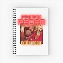 Padam Padam - Kylie Minogue Spiral Notebook