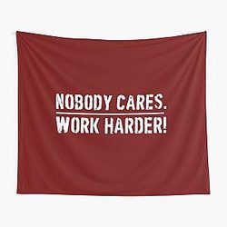 Lamar Jackson Nobody Cares Work Harder Tapestry 
becomes 

Lamar Jackson Nobody Cares Work Harder