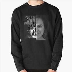 Lana Parrilla - Where You Need To Be Pullover Sweatshirt