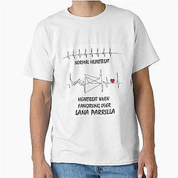 Heartbeat when fangirling over Lana Parrilla T Shirt