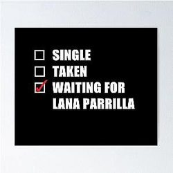 Waiting for Lana Parrilla Poster