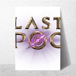 Last Epoch Forge Your Fate Style Last Epoch Posters