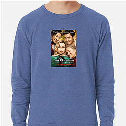 Last Christmas was released in 2019 Last Christmas Sweatshirts