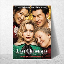 Last Christmas was released in 2019 Last Christmas Posters