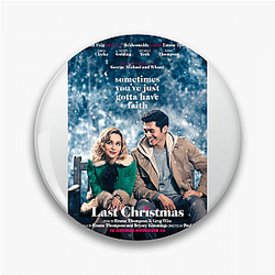 Last Christmas is a romantic comedy movie Last Christmas Pins