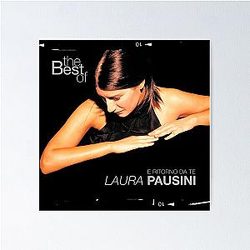 Laura Pausini e ritorno da te