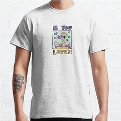 LaurenzSide Z You Later Classic T-Shirt