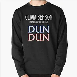 Olivia Benson Makes My Heart Go DUN DUN, Law & Order SVU Design Pullover Sweatshirt