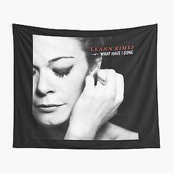 LeAnn Rimes What Have I Done Tapestry