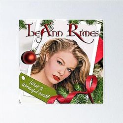 LeAnn Rimes wonderful world Poster