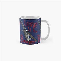 Leave It Beaver Design Classic Mug