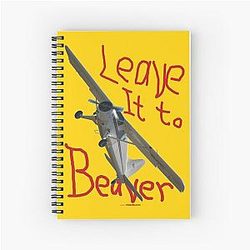 Leave It To Beaver Design  DHC2 Beaver VH SYS Spiral Notebook