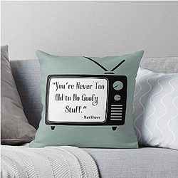 You're Never Too Old to Do Goofy Things - Leave It to Beaver Quote Throw Pillow