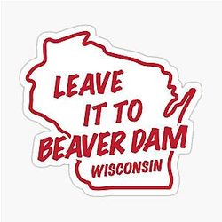 Leave it Beaver Dam Wisconsin Sticker