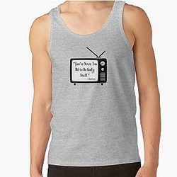 You're Never Too Old to Do Goofy Things Tank Top