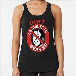 Don't Leave It to Beaver Racerback Tank