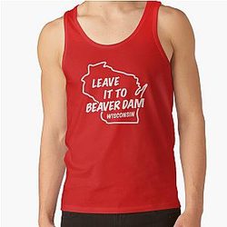 Leave It Beaver Dam Wisconsin Tank Top