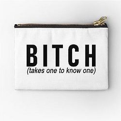 Bitch - Lennon Stella Zipper Pouch