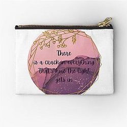 There is a crack in everything that's how the light gets in - Leonard Cohen Zipper Pouch