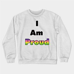 Lesbian Sweatshirts - I am Proud (Lesbian) Sweatshirt TP1503