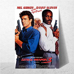 Lethal Weapon Always Thrilling Always Fun Lethal Weapon Posters