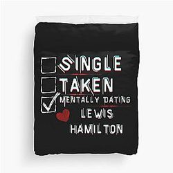 Mentally Dating Lewis Hamilton Duvet Cover