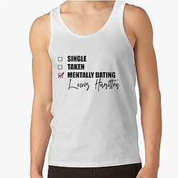 Mentally Dating Lewis Hamilton Tank Top