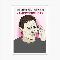 Liam Neeson - I Will Find You Sticker