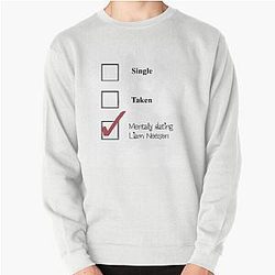 Liam Neeson Mentally Dating Pullover Sweatshirt