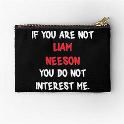 Liam Neeson - If You Are Not Zip Pouch