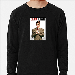 Liar Liar was released in 1997 Liar Liar Sweatshirts