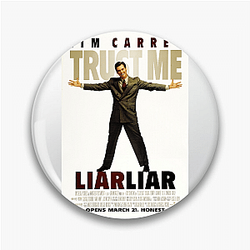 Liar Liar is a movie Liar Liar Pins
