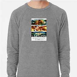 Limitless's plot involves a powerful brain drug Limitless Sweatshirts