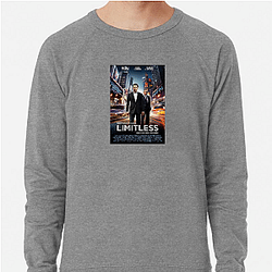 Limitless is a 2011 science fiction thriller Limitless Sweatshirts