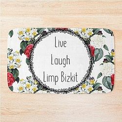 Live Laugh Limp Bizkit Bath Mat
