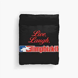 Live Laugh Limp Bizkit Duvet Cover becomes: Live Laugh Limpkit Duvet Cover