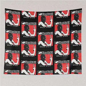 Limp Bizkit Break Stuff Tapestry