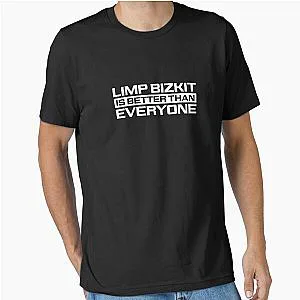 LB is Better Than Everyone Essential T-Shirt RB1211 Limp Bizkit T-Shirts