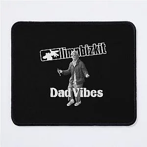 Limp Bizkit Band New Single Dad Vibes Mouse Pad