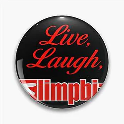 Live Laugh Limp Bizkit Pin