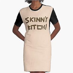 Skinny Bitch Lynda Lohan Graphic T Shirt Dress