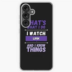 Lirik I know funny gag streamer Samsung Galaxy Case