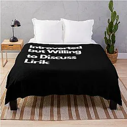 Introverted but Willing to Discuss Lirik Throw Blanket
