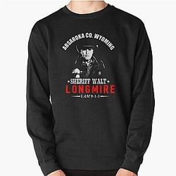 Sheriff Walt Longmire Absaroka County Wyoming Pullover Sweatshirt