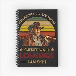 Craig Johnson Absaroka Co Wyoming Sheriff Walt Longmire I Am 911 Vintage Shirt Spiral Notebook