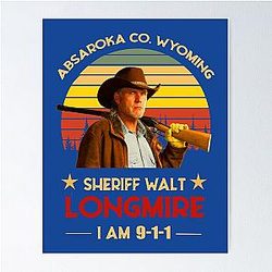 Absaroka County Wyoming Sheriff Walt Longmire I Am 911  Hoodie Sweatshirt Tank For Men Women Love Hoodie Poster